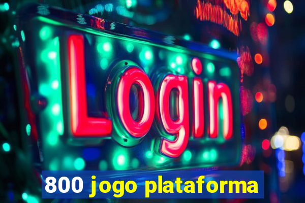 800 jogo plataforma